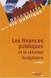 Les finances publiques et la réforme budgétaire