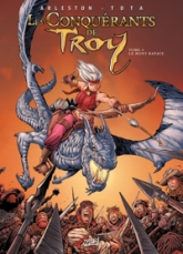 Les Conquérants de Troy, tome 4 : Le Mont Rapace