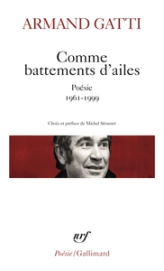 Comme battements d'ailes: Poésie 1961-1999