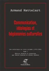 Communication, idéologies et hégémonies culturelles