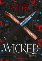 Wicked, tome 1 : Tentation