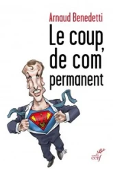 Le coup de com permanent