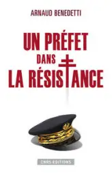 Un préfet dans la résistance