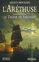 L'Aréthuse, tome 3 : Le trésor de Savannah