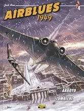 Jack Blues, tome 4 : Airblues 1949