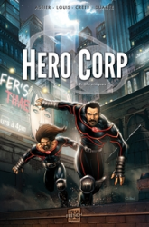 Hero Corp, tome 2 : Chroniques