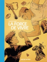 La force de vivre