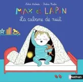 Max et Lapin : La cabane de nuit