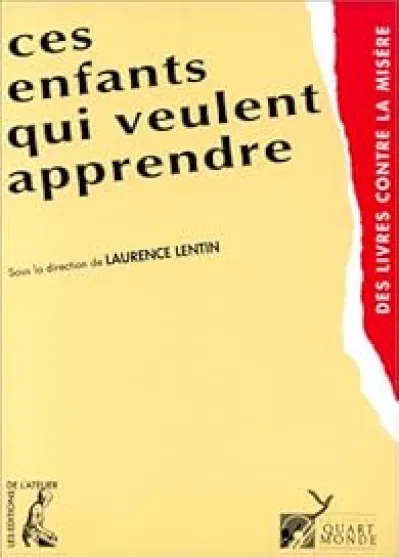 Ces enfants qui veulent apprendre