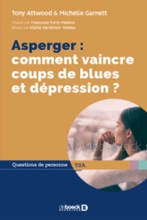 Asperger : comment vaincre coups de blues et dépression ?