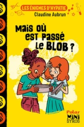 Mais où est passé le blob ? Dyscool