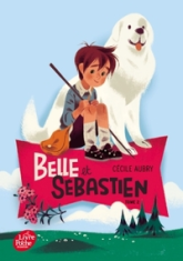 Belle et Sébastien, tome 2 : Le document secret