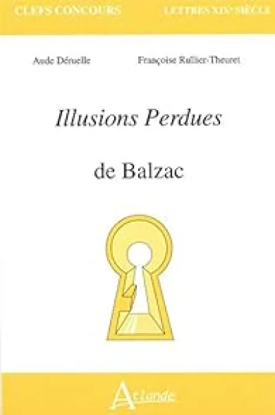 Illusions perdues de Balzac