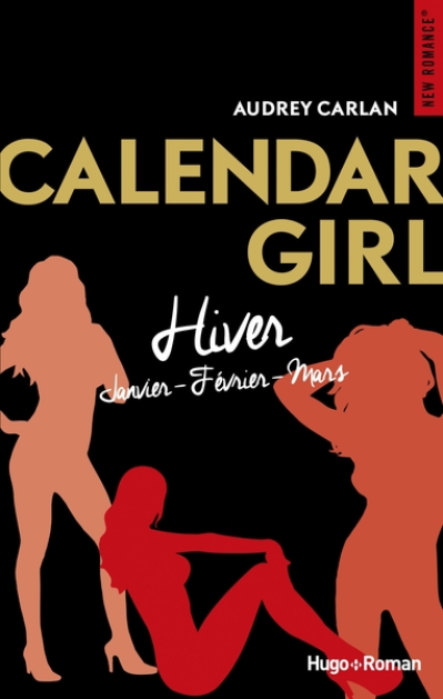 Calendar Girl - Intégrale, tome 1 : Hiver