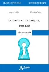 Sciences et techniques - XVe-XVIIIe - 1500-1789 - Documents