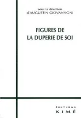 Figures de la Duperie de Soi