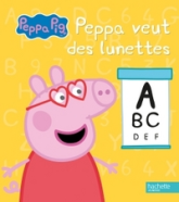 Peppa Pig : Peppa veut des lunettes