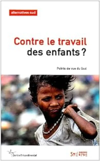 Contre le travail des enfants ?