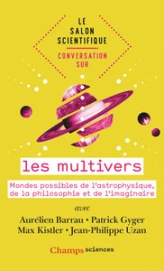 Conversation sur... les multivers