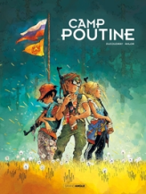 Camp Poutine, tome 1