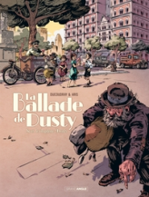 La ballade de Dusty, tome 2 : Sous le chapiteau de Freaks