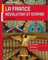 La France - Révolution et Empire: 1788-1815