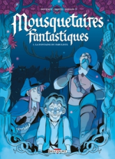 Mousquetaires Fantastiques, tome 1 : La fontaine du fabuliste