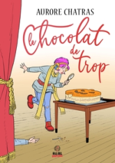 Le chocolat de trop