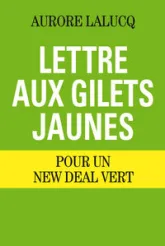 Lettre aux gilets jaunes