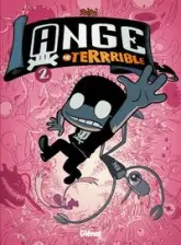 Ange le Terrible, tome 2 : Destination Inconnue