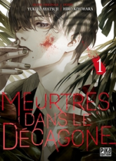 Meurtres dans le décagone, tome 1