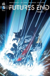 Futures end, tome 3