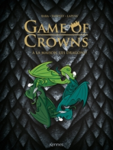 Game of Crowns : À la maison les dragons