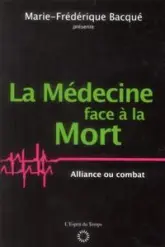 La médecine face à la mort