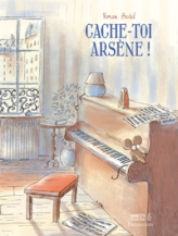 Cache-toi, Arsène !