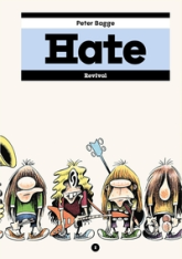 Hate, tome 2