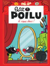 Petit Poilu - Tome 17 - À nous deux !