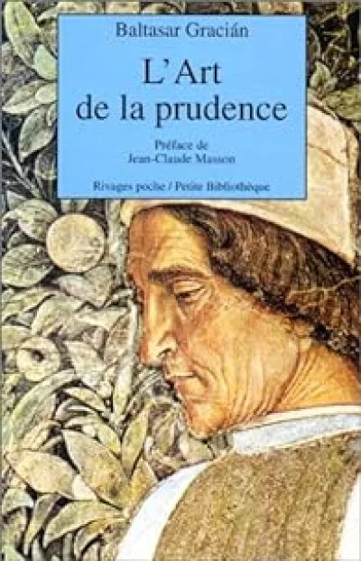 L'art de la prudence