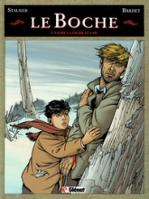 Le boche, tome 3 : Entre la chair et l'os