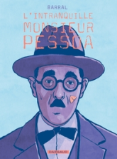 L'intranquille monsieur Pessoa