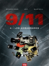 9/11, tome 4 : Les ambassades