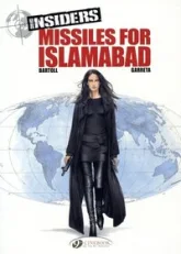 Insiders, tome 3 : Missiles pour Islamabad