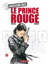 Insiders, tome 8 : Le prince rouge