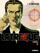 La Traque, tome 2 : Le Messager