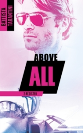 Above All, tome 2 : Résister