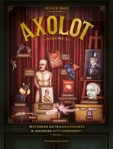 Axolot, tome 2