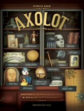 Axolot, tome 3