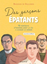 Des garçons épatants