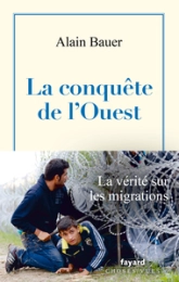 La conquête de l'Ouest: La globalisation piteuse vol. 3