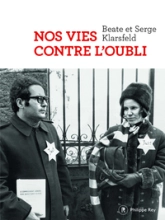 Nos vies contre l'oubli